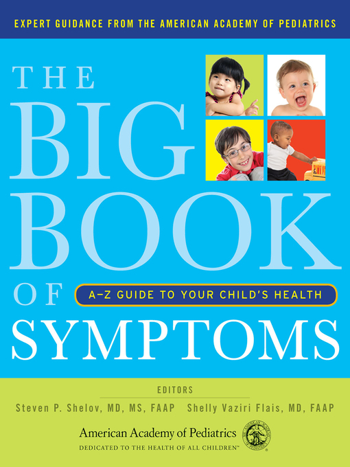 Title details for The Big Book of Symptoms by Steven P. Shelov - Available